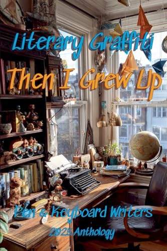 Literary Graffiti: Then I Grew Up