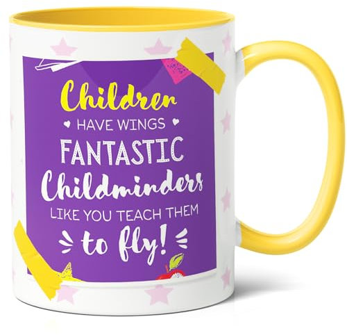 Childminder Gift Mug (11oz) - Beautiful Idea for Daycare Provider on Childminder Appreciation Day, Farewell or Christmas - Children Have Wings - Fantastic Childminders Teach Them to Fly (Yellow)