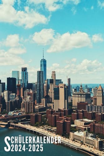 Schülerkalender 2024/2025: New York - Schulplaner Für Grundschule, Mädchen, Jungen, Teenager Mit Wochenplaner Und Mehr| Raum Für Fach, Aufgaben, Notizen