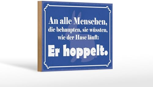 Femer Holzschild Spruch 12x18 cm Wie der Hase läuft Er hoppelt Deko Schild