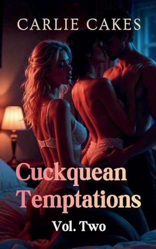 Cuckquean Temptations: Vol. Two