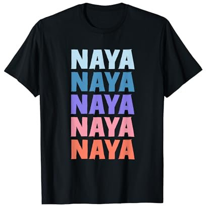 Lustiges Geschenk Name Naya Personalisierte Vorname T-Shirt