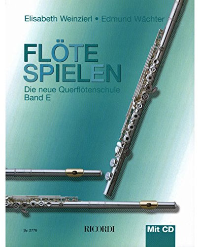 FLOTE SPIELEN BAND E MIT CD FLUTE TRAVERSIERE +CD