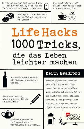 Life Hacks: 1000 Tricks, die das Leben leichter machen