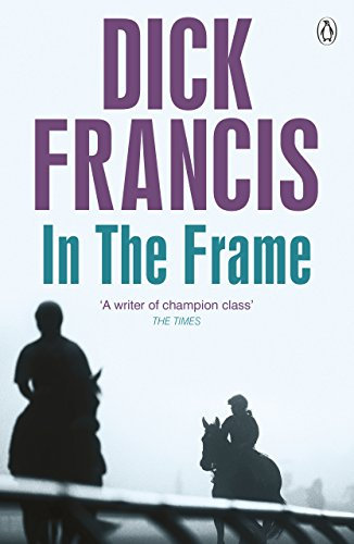 In the Frame (Francis Thriller) (English Edition)