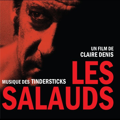Les Salauds (Bastards) (Original Soundtrack)