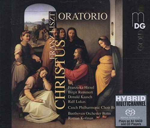 Liszt: Christus Oratorio (Sacds)