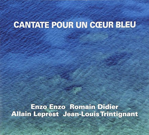 Various Artists - Cantate Pour Un Coeur Bleu