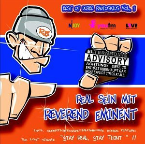 Real Sein mit dem Reverend Eminent