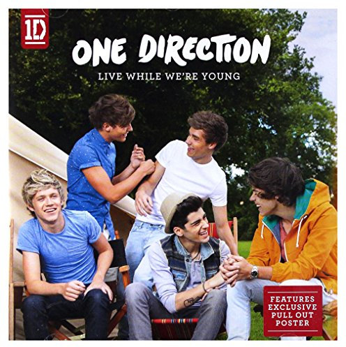 Live While We'Re Young