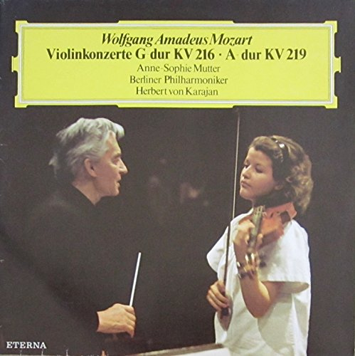 Mozart: Violinkonzerte Nr. 3 G-dur KV 216 & Nr. 5 A-dur KV 219 [Schallplatte]
