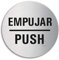 Señal Empujar Push placa en acero inox Ø 75mm No.39161