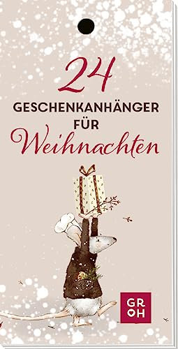 24 Geschenkanhänger für Weihnachten: 24 süße Geschenk-Anhänger für besonders liebevoll verpackte Weihnachtsgeschenke