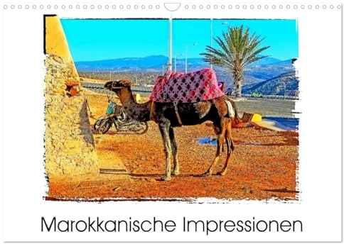 Marokkanische Impressionen (Wandkalender 2026 DIN A3 quer), CALVENDO Monatskalender: Ein Tag in Marokkos Städten Agadir und Taroudant. (CALVENDO Orte)