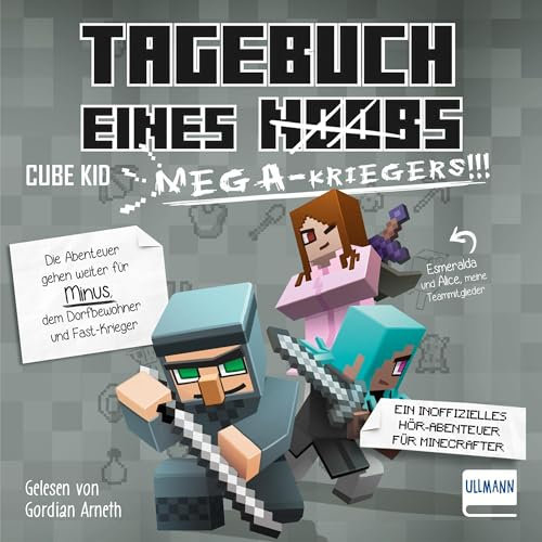 Tagebuch eines Mega-Kriegers - Ein inoffizielles Hör-Abenteuer für Minecrafter: Tagebuch eines Noobs - Band 3