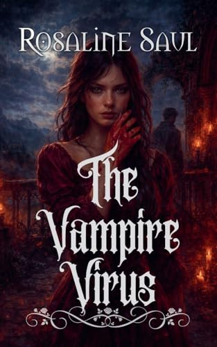 The Vampire Virus (Vampire Pirate Saga, Band 3)