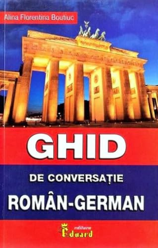 Ghid De Conversatie Roman-German