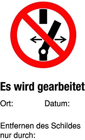 Verbotsschild - Nicht schalten, es Wird gearbeitet - Kunststoff - 20 x 30 cm