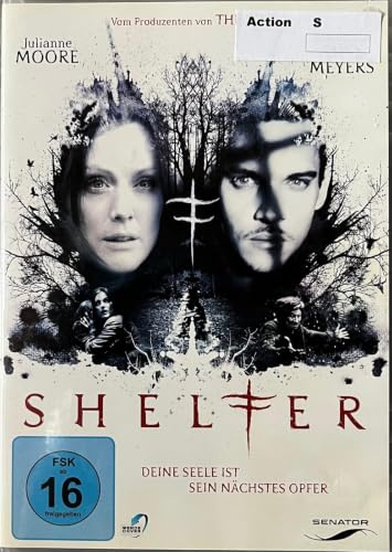 Shelter - Deine Seele ist sein nächstes Opfer