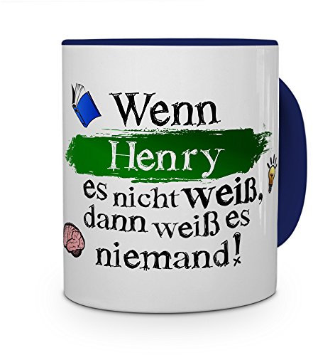 printplanet Tasse mit Namen Henry - Layout: Wenn Henry es Nicht weiß, dann weiß es niemand - Namenstasse, Kaffeebecher, Mug, Becher, Kaffee-Tasse - Farbe Blau
