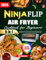 Ninja Flip Air Fryer Cookbook for Beginners: A Detailed Guide of Simple, Mouthwatering and Budget-Friendly Ninja Flip 8-in-1 Air Fryer Recipes | Perfect for Sheet Pan Meals (Color Edition)