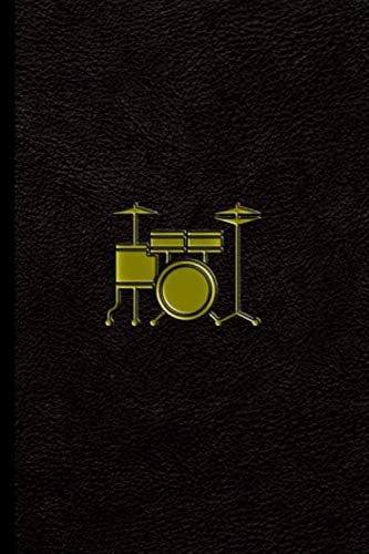 Drums Notebook Journal: Stylish Drumming Themed Blank Lined Notebook For Journaling And Note Taking. An Ideal Gift For Anyone Who Loves Music!