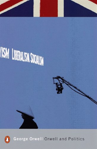 Orwell and Politics (Penguin Modern Classics)