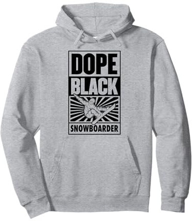 Dope Black Snowboarder Stolzer schwarzer Snowboarder Pullover Hoodie