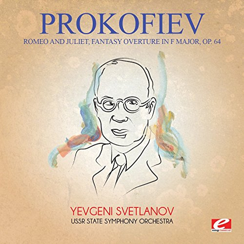 Prokofiev: Romeo and Juliet, Fantasy Overture in F Major, Op. 64