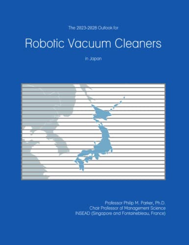 The 2023-2028 Outlook for Robotic Vacuum Cleaners in Japan