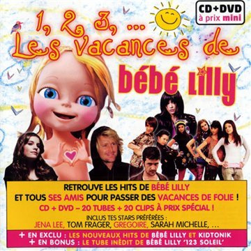 1,2,3 Soleil, Les Vacances De Bébé Lilly