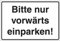 Schild Bitte nur vorwärts einparken! aus Alu/Dibond 300x200 mm - 3 mm stark