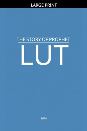 The Story of Prophet Lut