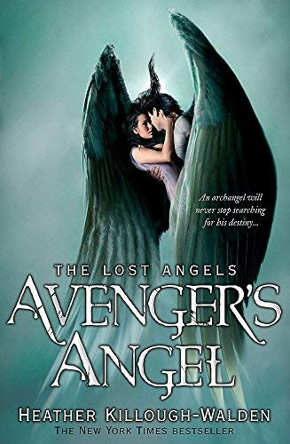 By Heather Killough-Walden Avenger's Angel: Lost Angels Book 1 [Paperback]