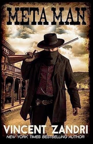 Meta Man (A Meta Man Time Travel Thriller)
