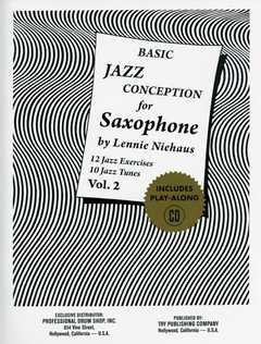 Verlag Advance Music Basic Jazz Conception 2 - arrangiert für Saxophon - mit CD [Noten/Sheetmusic] Komponist: NIEHAUS Lennie