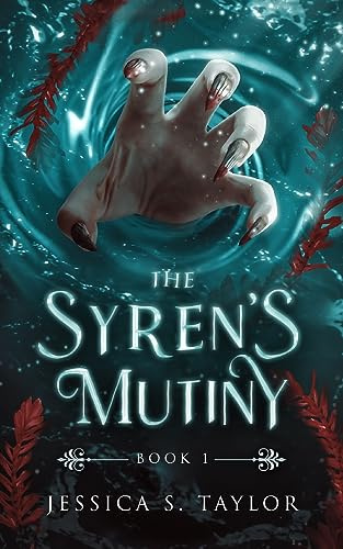 The Syren's Mutiny (Seas of Caladhan, Band 1)