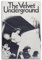 NUSLNG Filmposter The Velvet Underground, dekoratives Leinwandposter, Wandkunst, Dekor, Wohnzimmer, moderne Familienschlafzimmer-Dekoration, Poster, 30 x 45 cm, ungerahmter Stil