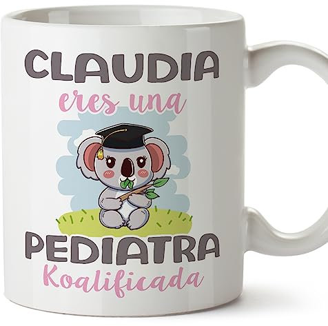 MUGFFINS Tazas Personalizadas para PEDIATRA - En Español - Koalificados Personalizados - 11 oz / 330 ml - Regalo Personalizable original y divertido