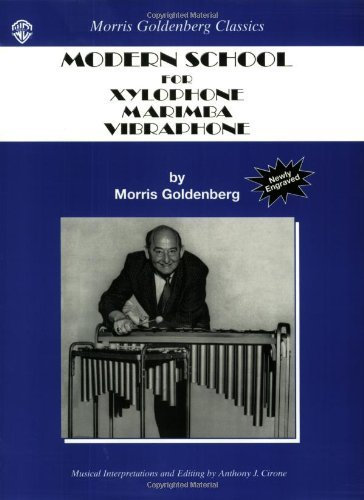 Modern School: Xylophone, Marimba, Vibraphone (Morris Goldenberg Classics) (English Edition)