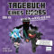Tagebuch eines Giga-Kriegers. Ein inoffizielles Hör-Abenteuer für Minecrafter: Tagebuch eines Noobs - Band 6