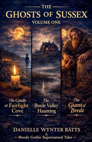 The Ghosts of Sussex (The Winchelsea Veil)