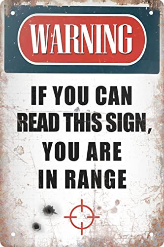 Lustiges Metall-Blechschild, Dekoration, Warnschild, Männerhöhle, Garage, rustikales Holzdekor, If You Can Read This Sign You Are In Range, Vintage-Wandposter, Kunst, Geschenk, 20,3 x 30,5 cm