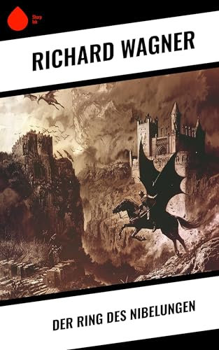 Der Ring des Nibelungen