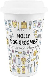 Purely Home Custom Dog Groomer Ceramic Travel Mug - Personalised Humorous Pets Groomer Gifts - Reusable Double-Walled Insulated Hot/Cold Drinks Flask Cup
