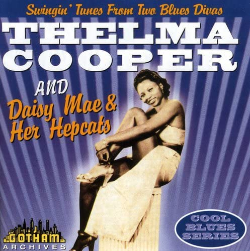 Thelma Cooper and Daisy Mae and Her Hepcats