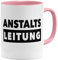 OM3® Anstaltsleitung Statement Tasse mit Spruch | Keramik Becher | 11oz 325ml | Beidseitig Bedruckt | #2 | Rosa