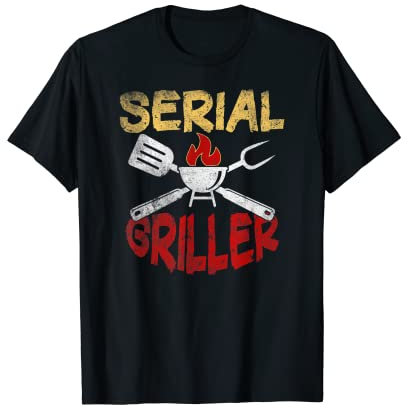 Serial Griller Tools BBQ Expert Party King Funny Gift Idea Maglietta