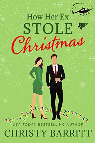 How Her Ex Stole Christmas (English Edition)