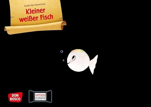 Kleiner weißer Fisch. Kamishibai Bildkartenset: Entdecken - Erzählen - Begreifen: Bilderbuchgeschichten. Der Bilderbuchklassiker im Erzähltheater. ... für unser Erzähltheater)